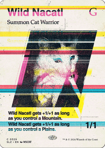 Wild Nacatl (0329) [Secret Lair x MSCHF: The Zeta Set]