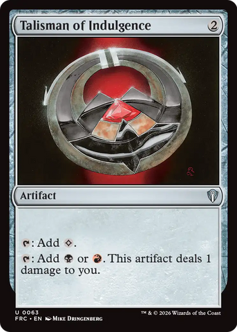 Talisman of Indulgence [Reality Fracture Commander]