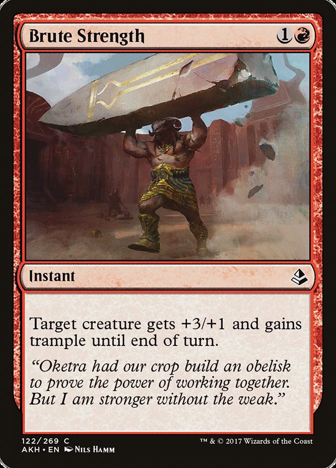 Brute Strength [Amonkhet]